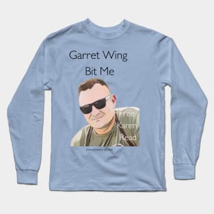 Garret Wing Bit Me Long Sleeve T-Shirt